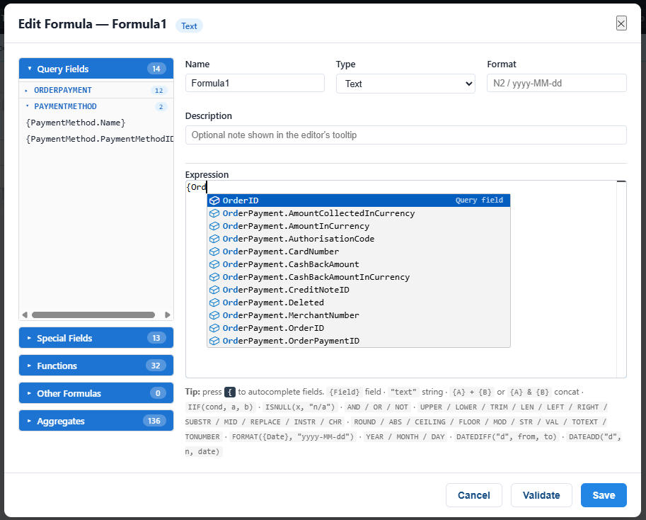 Edit Formula modal with Query Fields panel listing OrderPayment and PaymentMethod tables, an Expression box with autocomplete dropdown showing OrderPayment field suggestions, and a function reference panel below
